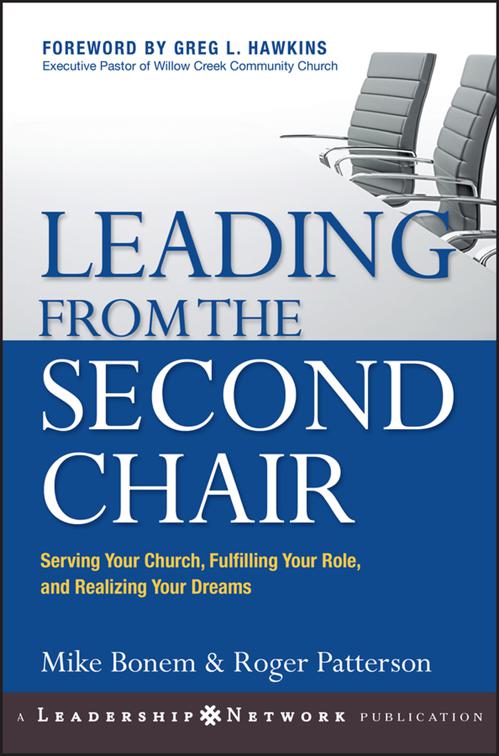 Leading from the Second Chair, Jossey-Bass Leadership Network Series