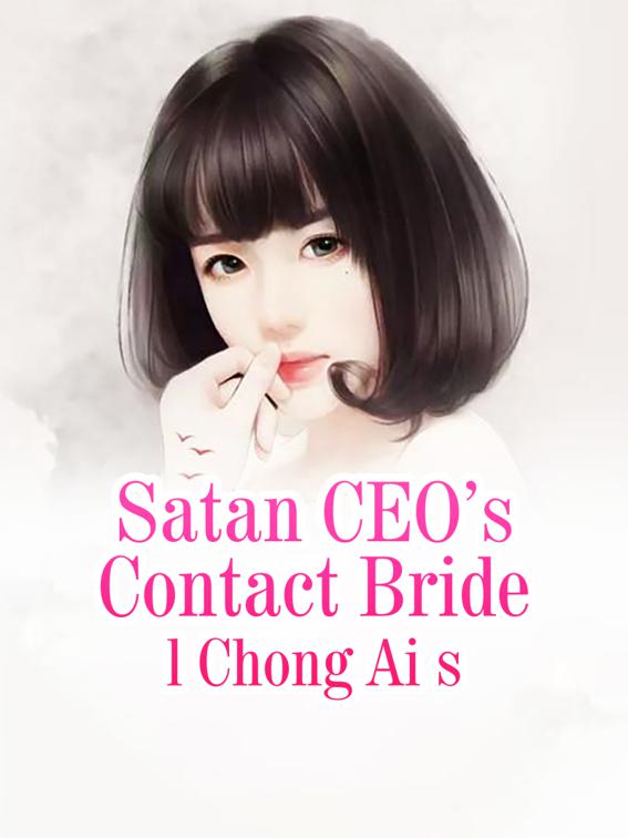 This image is the cover for the book Satan CEO’s Contract Bride, Volume 3