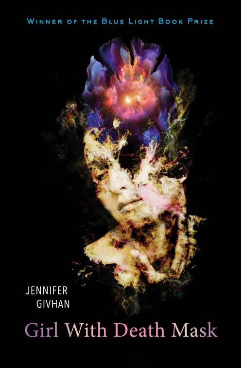 Girl with Death Mask, Blue Light Books