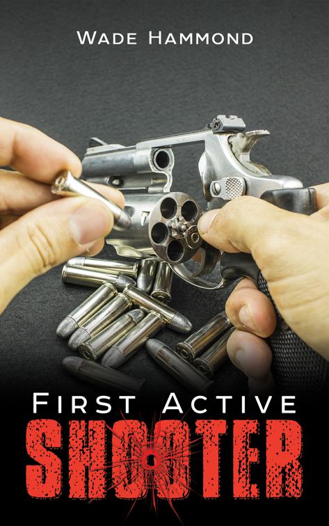 First Active Shooter