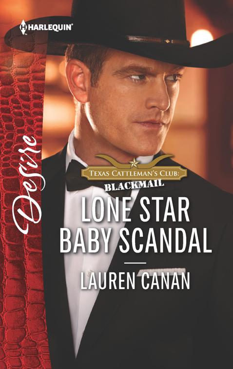 Lone Star Baby Scandal, Texas Cattleman&#x27;s Club: Blackmail