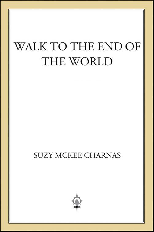 Walk to the End of the World, The Holdfast Chronicles