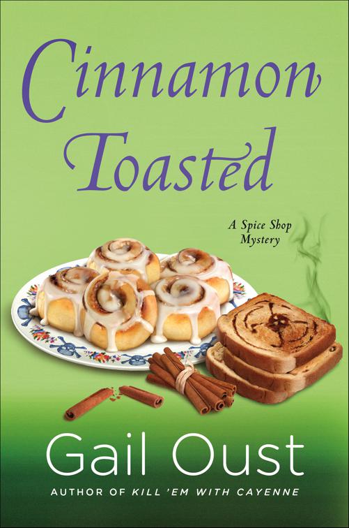 Cinnamon Toasted, Spice Shop Mystery Series