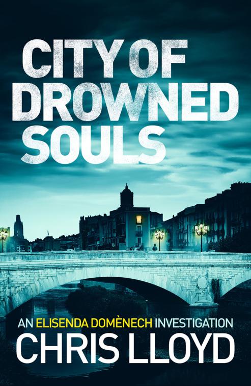 City of Drowned Souls, The Catalan Crime Thrillers