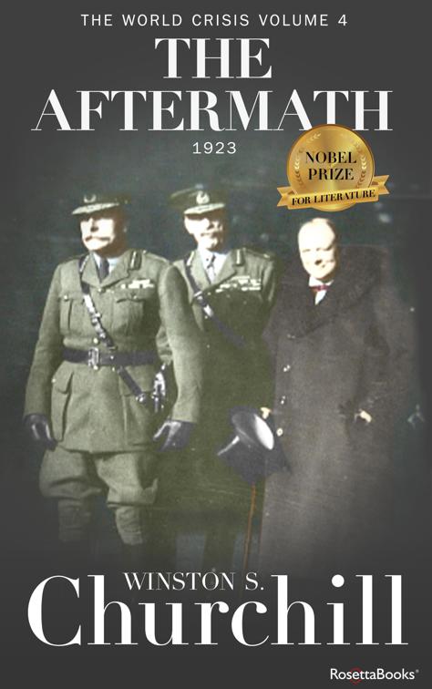 World Crisis: The Aftermath, Winston S. Churchill World Crisis Collection