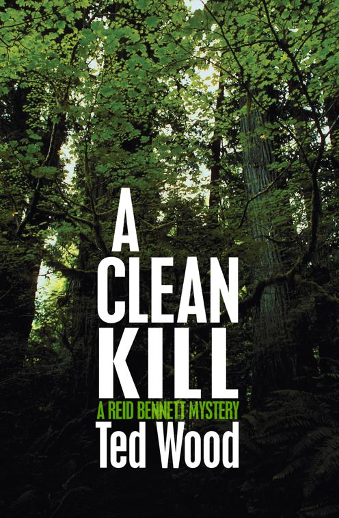 Clean Kill, The Reid Bennett Mysteries