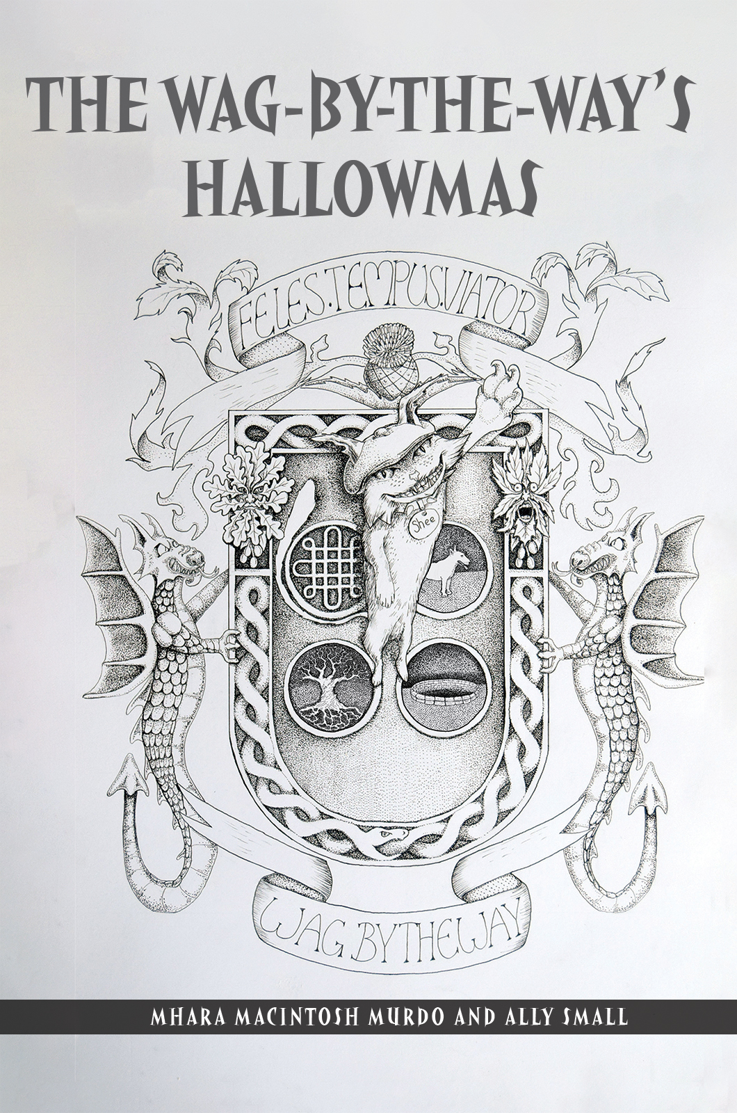 This image is the cover for the book The Wag-By-The-Way’s Hallowmas