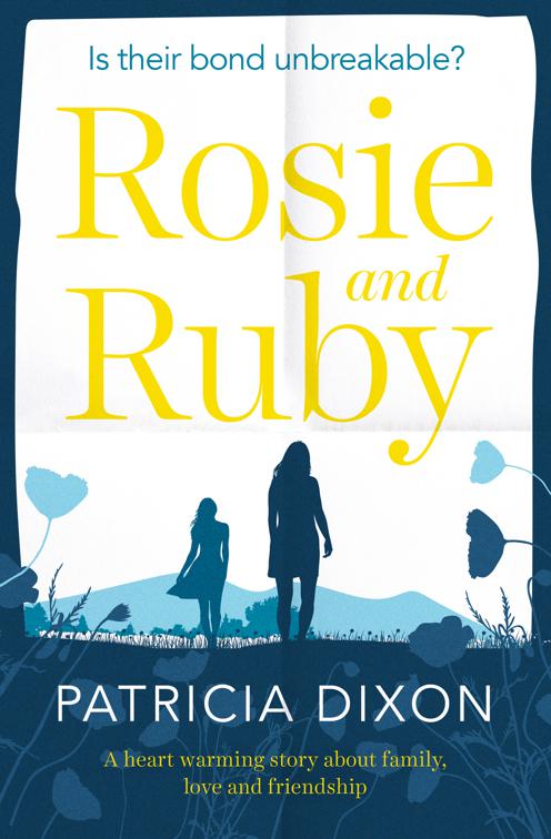 Rosie and Ruby, The Destiny Series