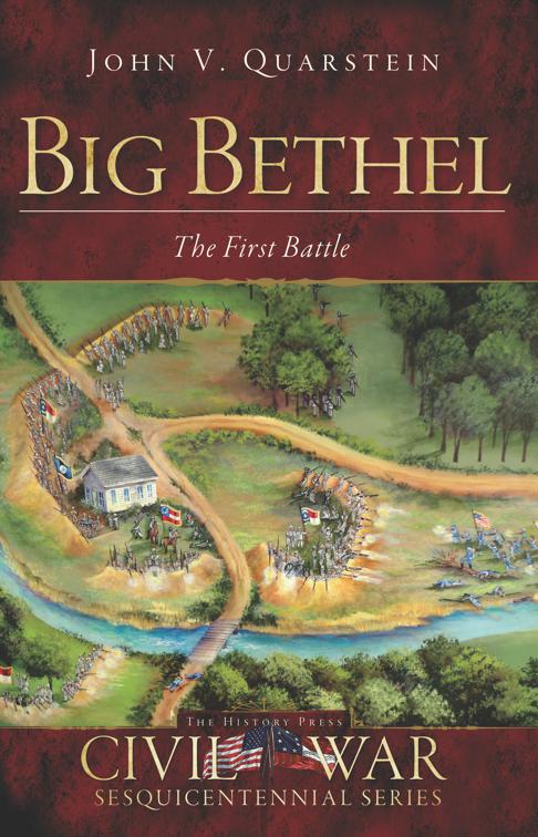 Big Bethel, Civil War Series