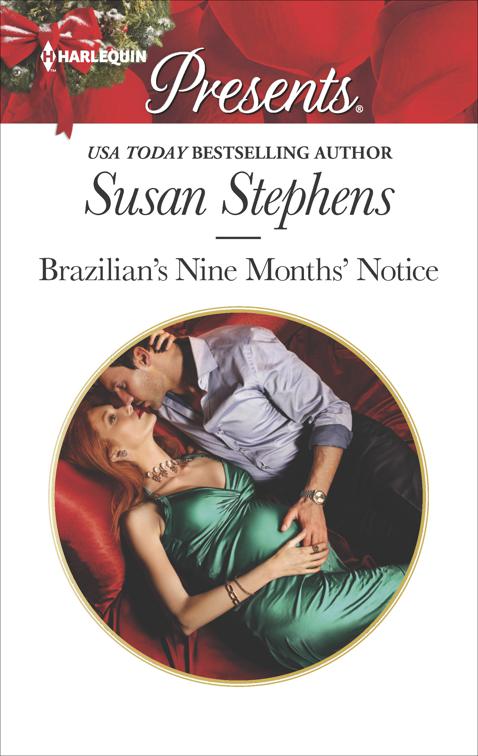 Brazilian&#x27;s Nine Months&#x27; Notice