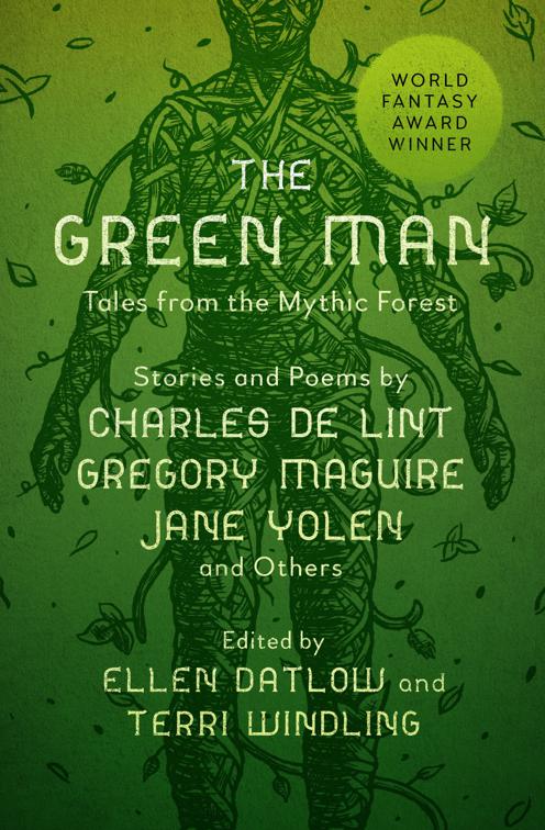 Green Man, Mythic Anthologies