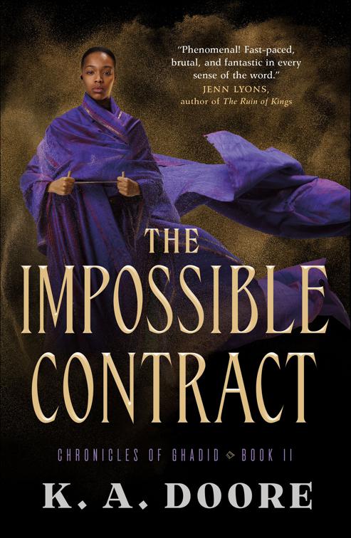 Impossible Contract, The Chronicles of Ghadid