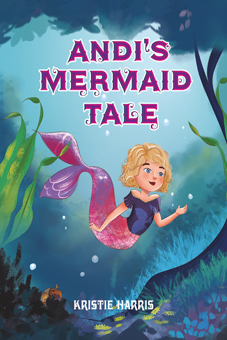 Andi’s Mermaid Tale