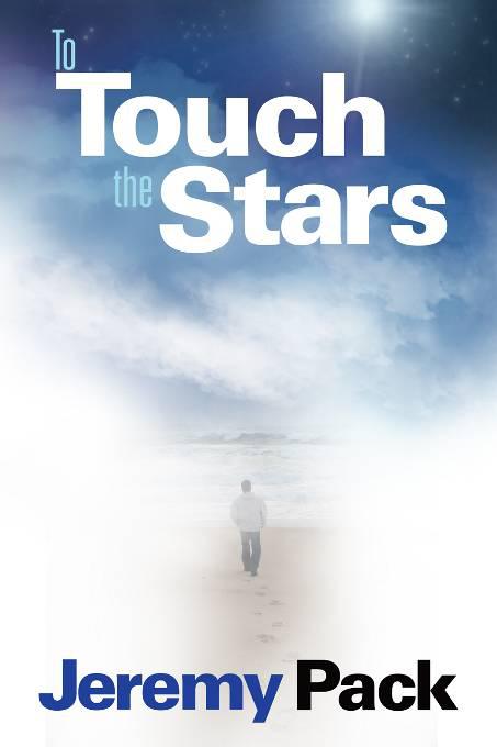This image is the cover for the book To Touch the Stars