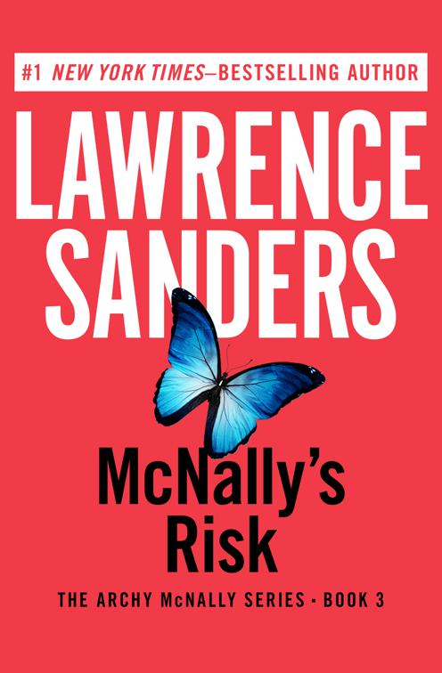 McNally&#x27;s Risk, The Archy McNally Series