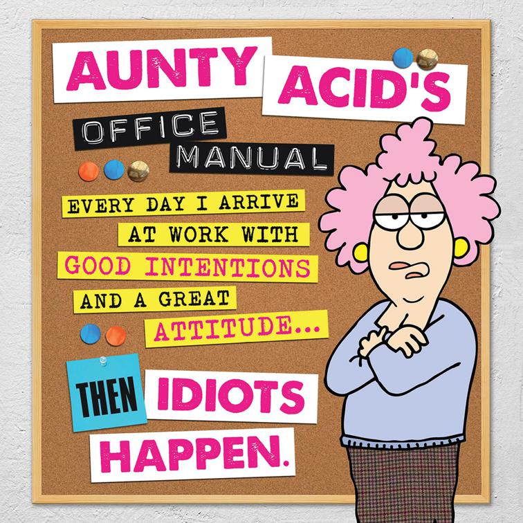Aunty Acid&#x27;s Office Manual, Aunty Acid