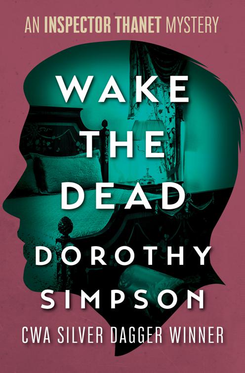 Wake the Dead, The Inspector Thanet Mysteries