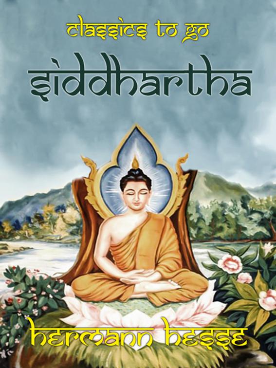 Siddhartha, Classics To Go