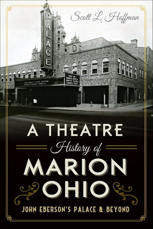 Theatre History of Marion, Ohio