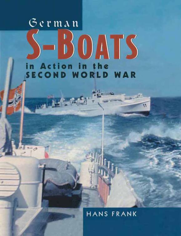 German S-Boats in Action in the Second World War