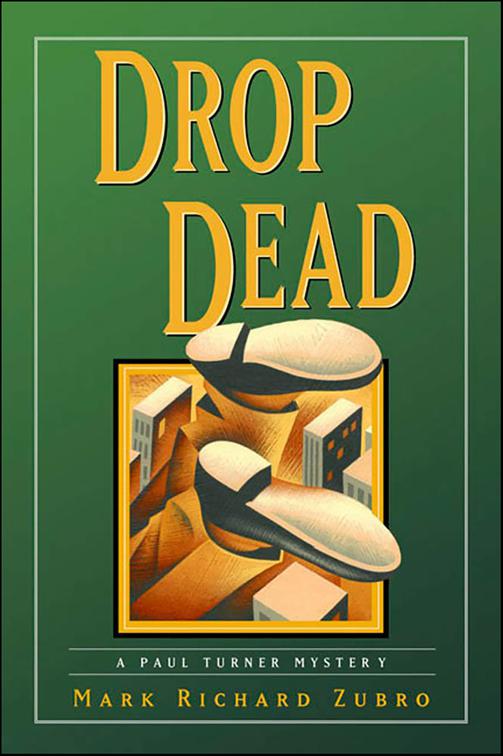 Drop Dead, Paul Turner Mysteries