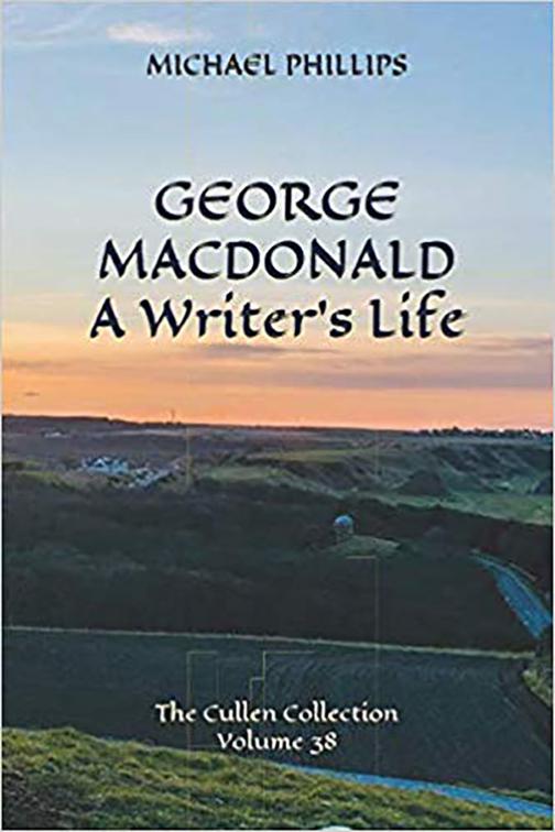 George MacDonald: A Writer&#x27;s Life, The Cullen Collection
