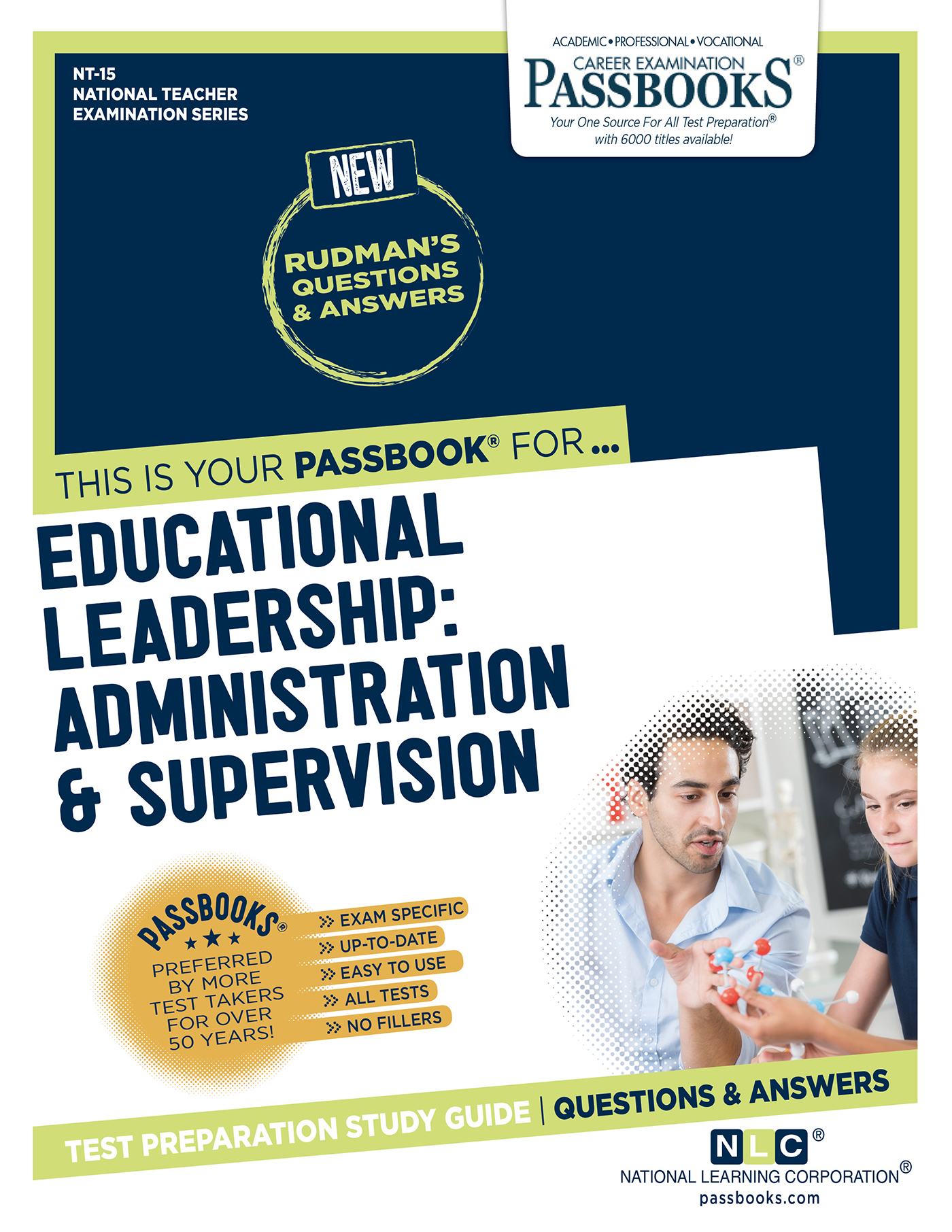 EDUCATIONAL LEADERSHIP: ADMINISTRATION AND SUPERVISION, National Teacher Examination Series (NTE)