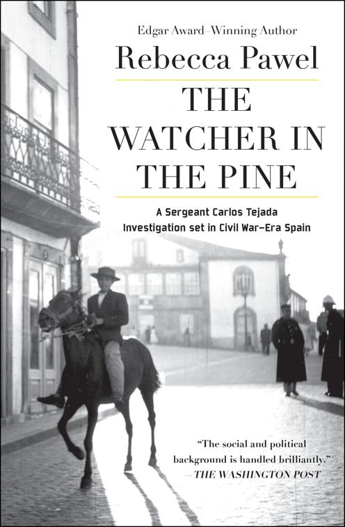 Watcher in the Pine, A Sergeant Carlos Tejada Investigation