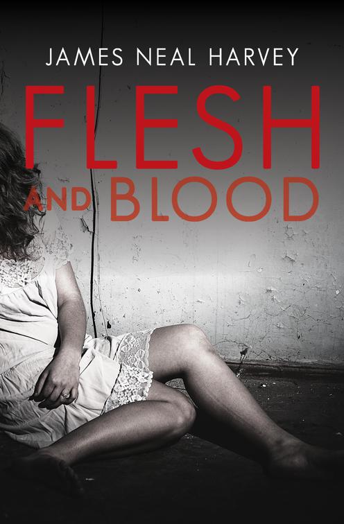 Flesh and Blood, The Ben Tolliver Mysteries