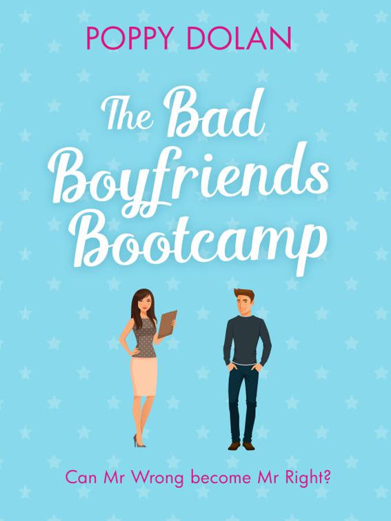 Bad Boyfriends Bootcamp