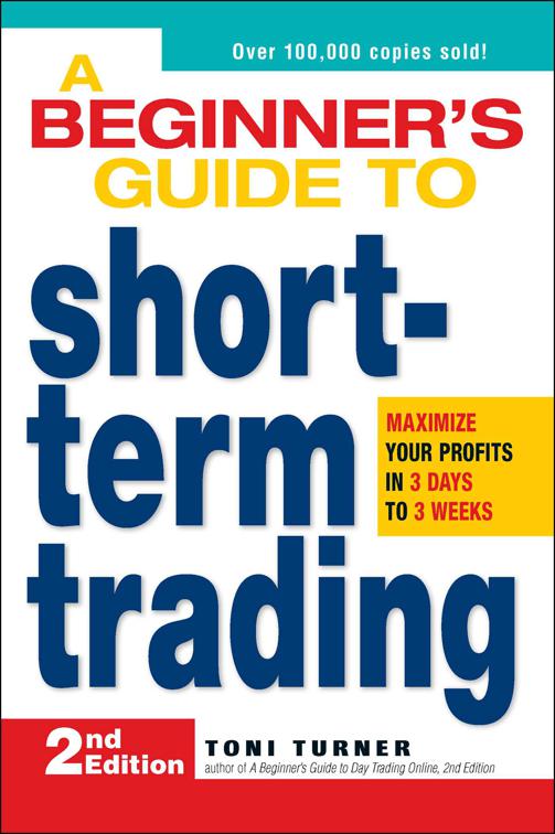 Beginner&#x27;s Guide to Short-Term Trading