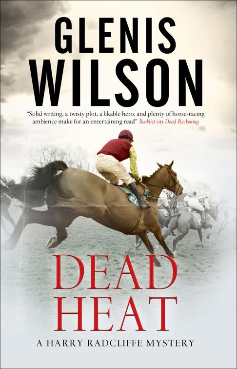 Dead Heat, The Harry Radcliffe Mysteries