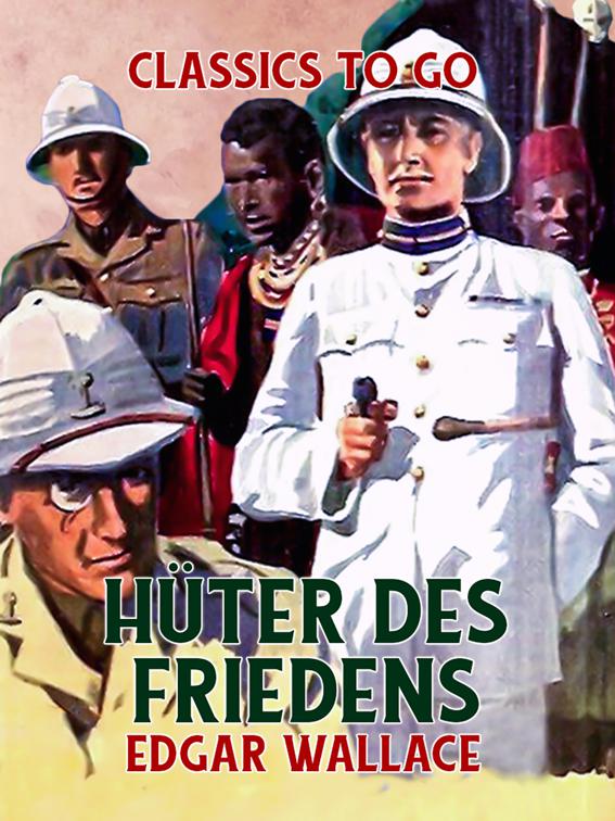 Hüter des Friedens, Classics To Go