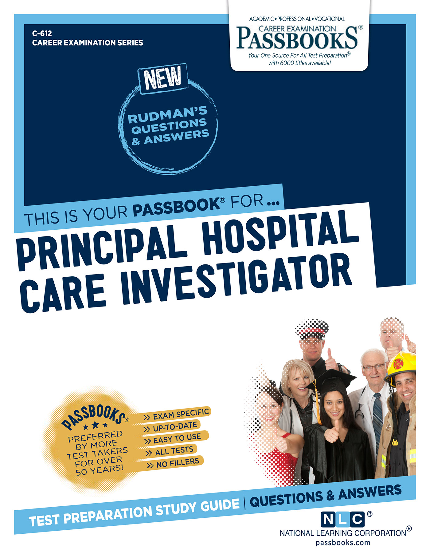 Principal Hospital Care Investigator, Career Examination Series