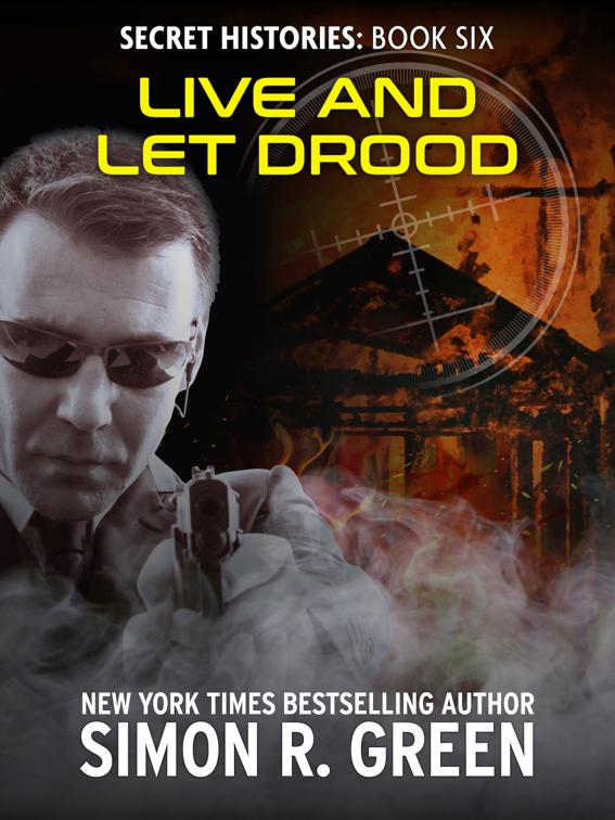 Live and Let Drood, Secret Histories
