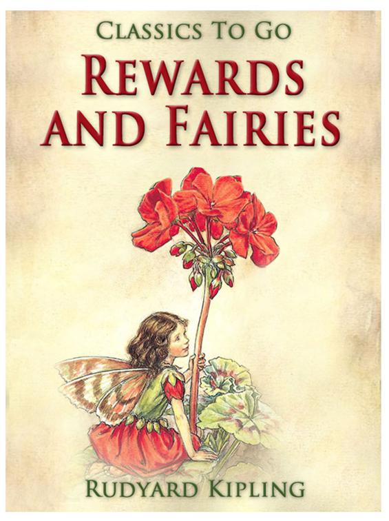 Rewards and Fairies, Classics To Go