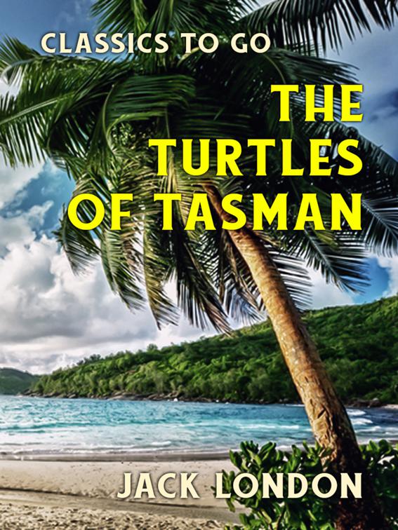The Turtles of Tasman, Classics To Go