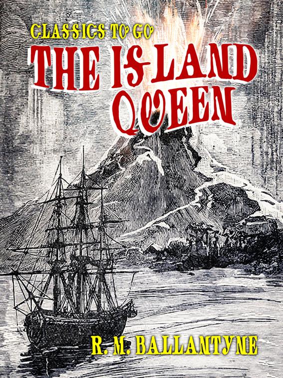 The Island Queen, Classics To Go