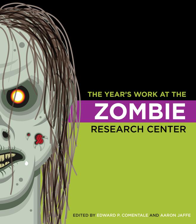 Year&#x27;s Work at the Zombie Research Center, The Year&#x27;s Work: Studies in Fan Culture and Cultural Theory