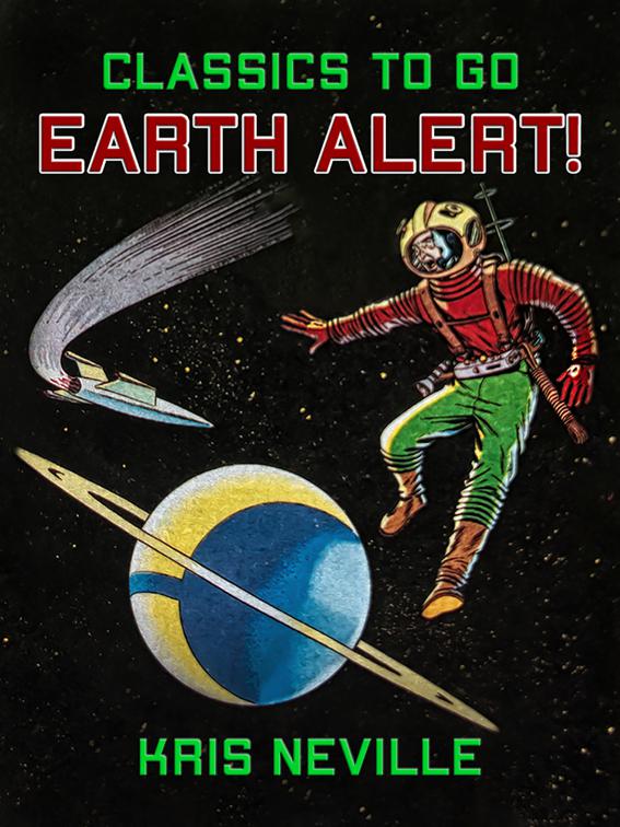 Earth Alert!, Classics To Go