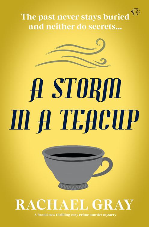 Storm in a Teacup, The Elderwick Mysteries