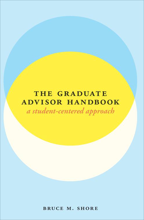 Graduate Advisor Handbook, Chicago Guides to Academic Life