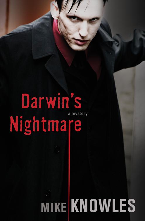 Darwin&#x27;s Nightmare, A Wilson Mystery