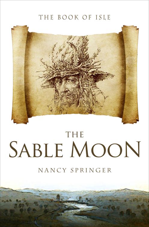Sable Moon, The Book of Isle