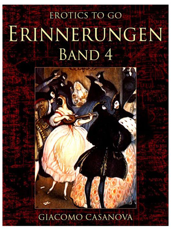 Erinnerungen, Band 4, Erotics To Go