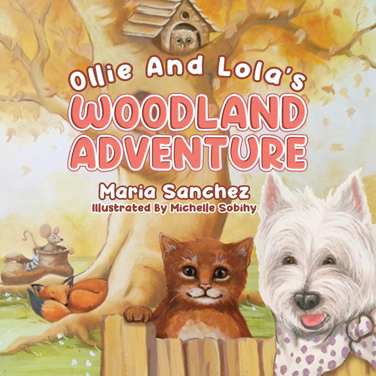 Ollie and Lola&#x27;s Woodland Adventure