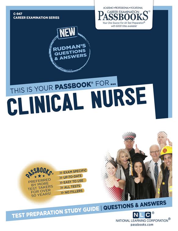 Clinical Nurse, Career Examination Series