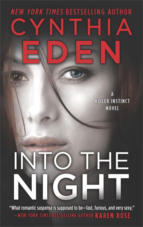 Into the Night, The Killer Instinct Novels