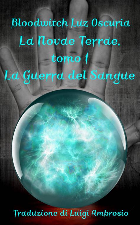 La Novae Terrae, tomo 1, La Novae Terrae