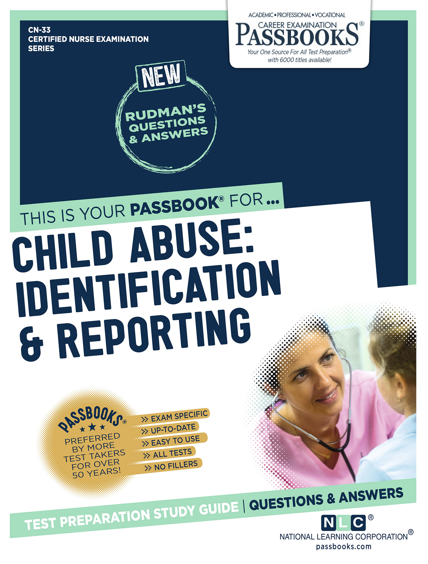 CHILD ABUSE: IDENTIFICATION &amp; REPORTING, Certified Nurse Examination Series
